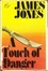 Cover of "A touch of danger"