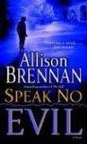 Speak No Evil : A Novel