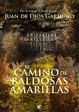 Cover of El camino de baldosas amarillas
