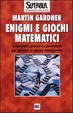 Cover of Enigmi e giochi matematici