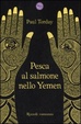 Cover of Pesca al salmone nello Yemen