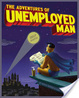Cover of The Adventures of Unemployed Man