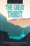 Cover of "The Great Thirst"