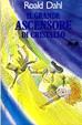 Cover of Il grande ascensore di cristallo