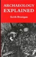 Cover of Archaeology explained