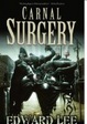 Cover of Carnal Surgery