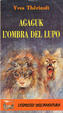 Cover of Agaguk l'ombra del lupo
