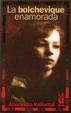 Cover of LA BOLCHEVIQUE ENAMORADA
