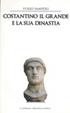 Cover of Costantino il Grande e la sua dinastia