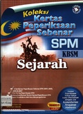 Koleksi Kertas Peperiksaan SPM KBSM Sejarah
