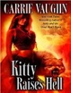 Cover of Kitty Raises Hell