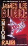 The Neon Rain : A Dave Robicheaux Novel