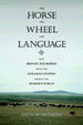 Cover of The Horse, the Wheel, and Language
