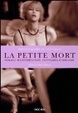Cover of La petite mort. Ediz. italiana, spagnola e portoghese