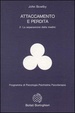Cover of Attaccamento e perdita / La separazione dalla madre