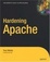 Cover of "Hardening Apache"