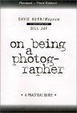 Cover of On Being a Photographer
