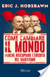 Cover of Come cambiare il mondo
