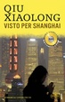 Cover of Visto per Shanghai