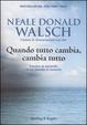 Cover of Quando tutto cambia, cambia tutto