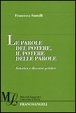 Cover of Le parole del potere, il potere delle parole