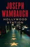 Hollywood Station : A Novel