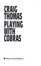 Cover of Playing With Cobras