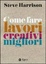 Cover of Come fare lavori creativi migliori