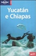 Cover of Yucatan e Chiapas