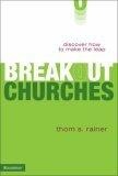 Breakout Churches : Discover How To Make The Leap
