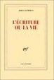 Cover of L'écriture ou la vie