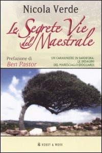 Image of Le segrete vie del maestrale