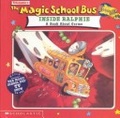 The Magic School Bus Inside Ralphie : A Book About Germs