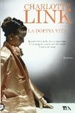 Cover of La doppia vita