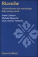 Cover of Ricerche sociali. Un'introduzione alla metodologia