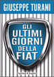 Cover of Gli ultimi giorni della Fiat