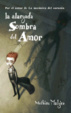 Cover of La alargada Sombra del Amor