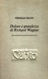 Cover of Dolore e grandezza di Richard Wagner