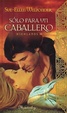 Cover of Sólo para un caballero