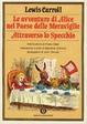 Cover of Le avventure di Alice nel Paese delle Meraviglie - Attraverso lo Specchio