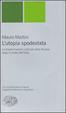 Cover of L' utopia spodestata