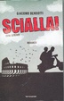 Cover of Scialla! (Stai sereno)
