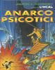 Cover of Anarcopsicotici