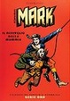 Cover of Il Comandante Mark. Il risveglio della mummia