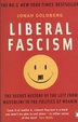 Cover of Liberal fascism