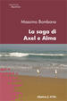 Cover of La saga di Axel e Alma