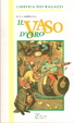 Cover of Il vaso d'oro