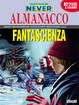Cover of Nathan Never: Almanacco della fantascienza 2009