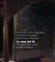 Cover of Le case del tè. Gli spazi del vuoto e dell'inatteso