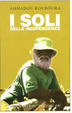 Cover of I soli delle indipendenze